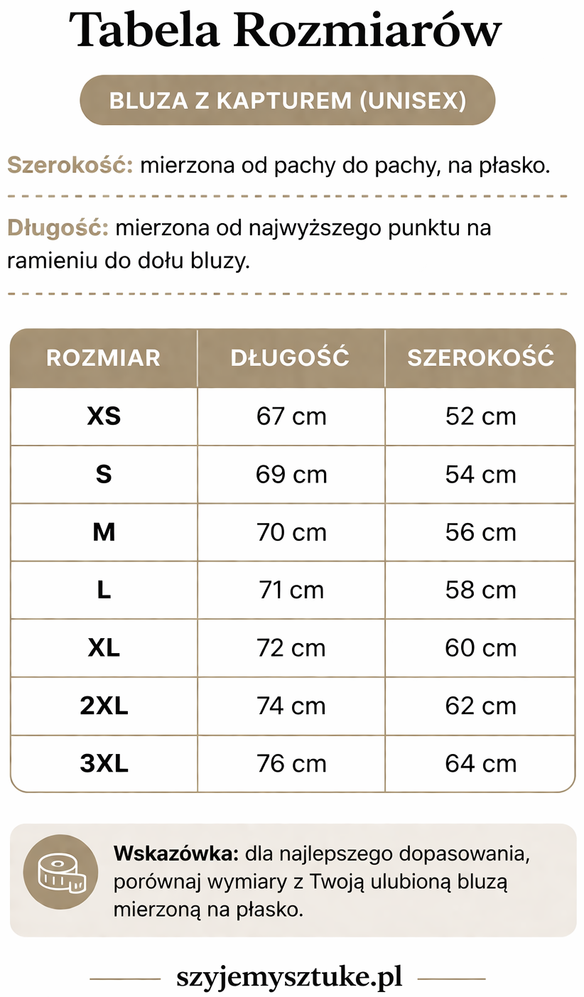 Tabela rozmiarów bluza z kapturem ze sztuką sklep szyjemysztuke.pl